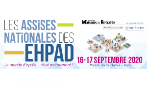 Assises nationales des Ehpad : c’est les 16 et 17 septembre 2020 à Paris