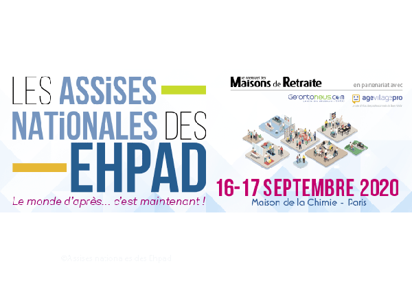 Assises nationales des Ehpad : c’est les 16 et 17 septembre 2020 à Paris